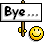 :bye